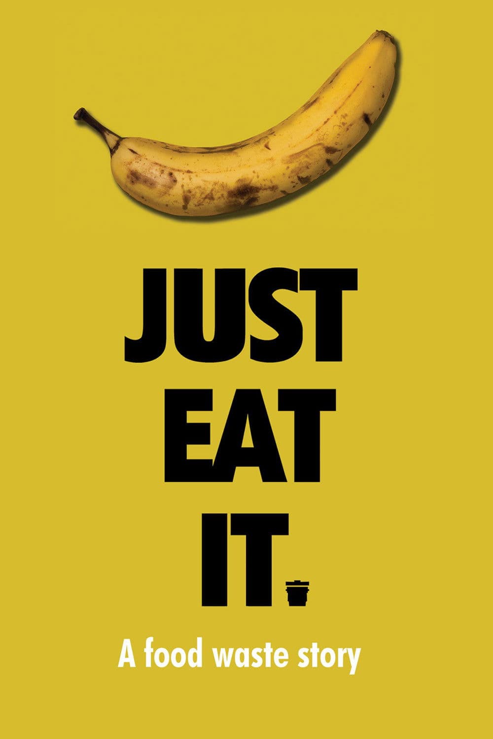 Poster for Just Eat It: A Food Waste Story